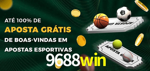 9688win Ate 100% de Aposta Gratis